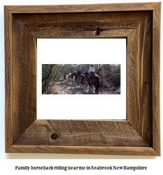 family horseback riding near me in Seabrook, New Hampshire